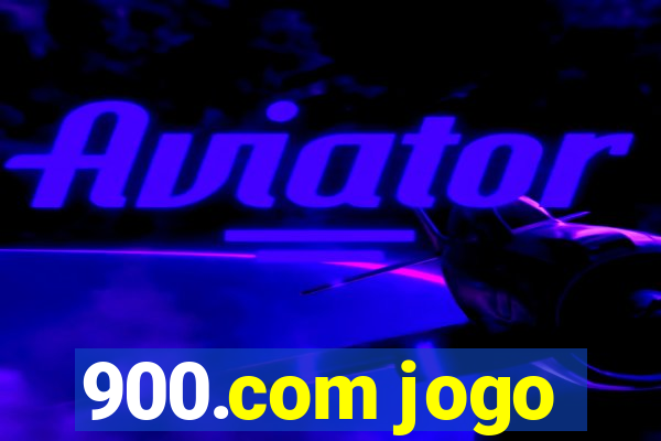 900.com jogo